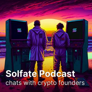 Solfate Podcast - Interviews with blockchain founders/builders on Solana