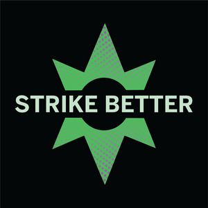 Strike Better Podcast