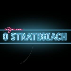 Szymon Darowski - Intymnie o Strategiach