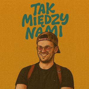 Tak między nami