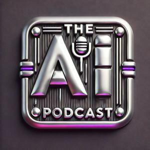 The AI Podcast