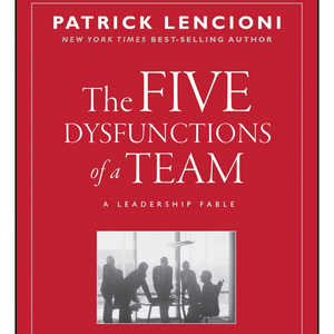 The Five Dysfunctions of a Team by Patrick M. Lencioni, Book Summary, Podcast, English