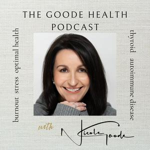 The Goode Health Podcast