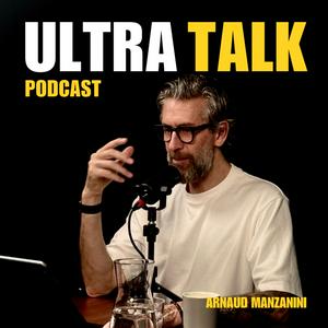 ULTRA TALK by Arnaud Manzanini
