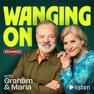 Wanging On with Graham Norton and Maria McErlane