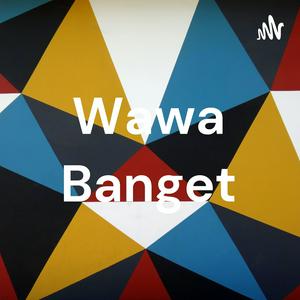 Wawa Banget