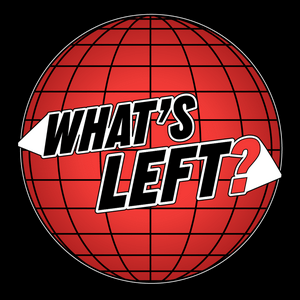 What's Left? With Jovan + Freddie
