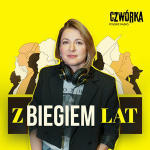 Z biegiem lat