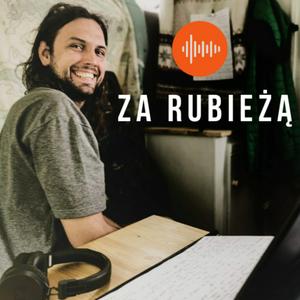 Za Rubieżą. Historia i polityka